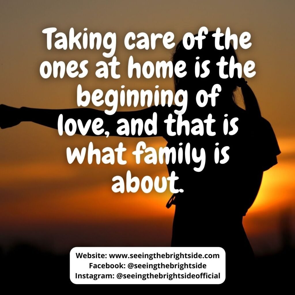 Family is love quote