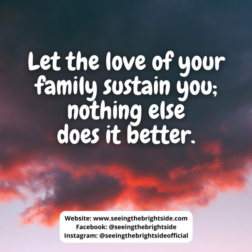 Quote Love your family