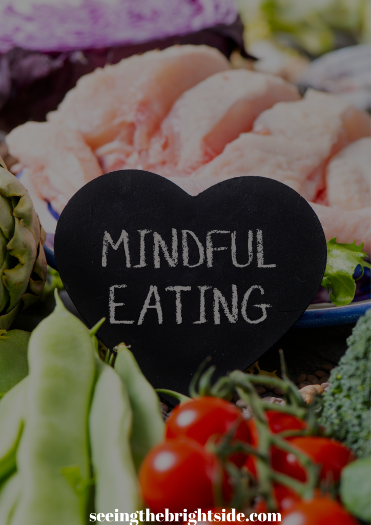 Practice Mindful Eating