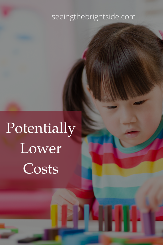 Potentially Lower Costs