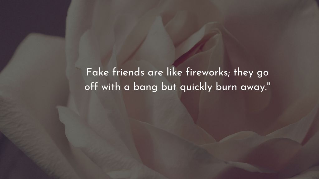 Quotes about Fake Friends